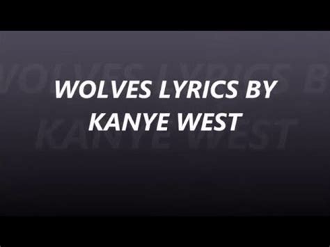 wolves lyrics kanye west